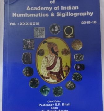 JAINS ( Journal of Academy of Indian Numismatics & Sigillography)Vol XXX-XXXI 2015-2016 (Book)