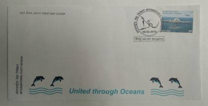 First Day Cover 06 Feb. '16 International Naval Fleet Review'16.(FDC-2016) (Spots/hinged/slightly damaged/Paper Stuck)