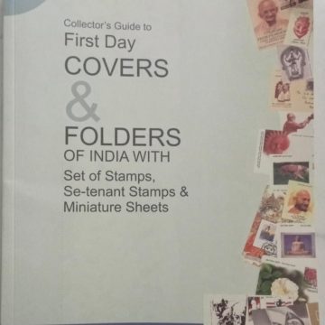 First Day Covers & Folders of India with set of stamps, se-tenant stamps & miniature sheets (BOOK)