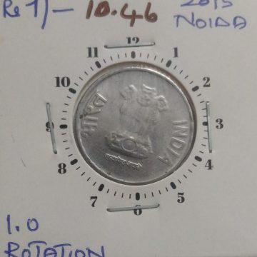 1 RUPEE 2015 NOIDA MINT 8.00 ROTATION -ERROR COIN USED